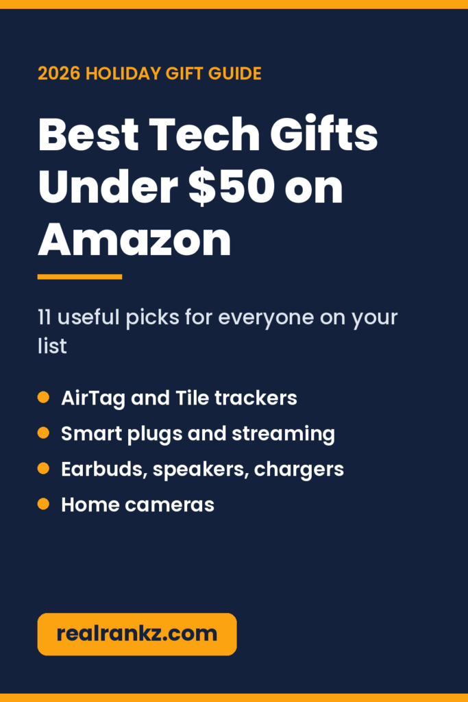 Best Tech Gifts Under $50 on Amazon 2026 gift guide pin from realrankz.com